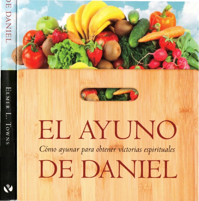 Title details for The Daniel fast for spiritual breakthrough by Elmer Towns - Available